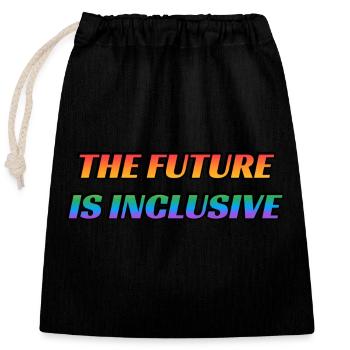 The Future Is Inclusive - Closable cotton gift bag (25x30cm) - black - Front