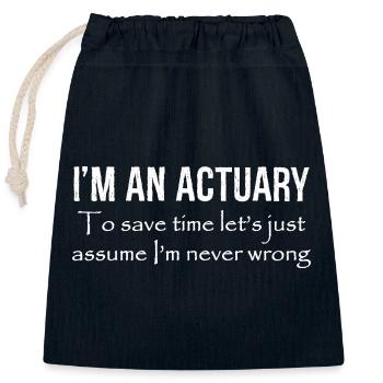I'm an actuary to save time let's just assume I'm - Closable cotton gift bag (25x30cm) - navy - Front