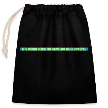 being old people age - Closable cotton gift bag (25x30cm) - black - Front