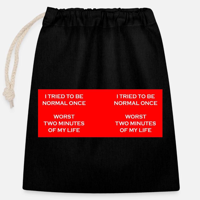 Try to be normal once - Closable cotton gift bag (25x30cm) - black