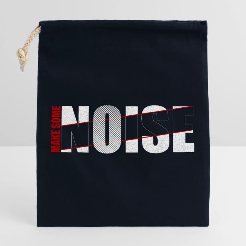 MAKE SOME NOISE Closable cotton gift bag (25x30cm)