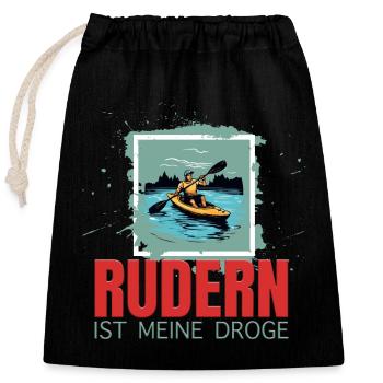 Rudern ist meine Droge - Verschließbarer Geschenkbeutel aus Baumwolle (25x30cm) - Schwarz - Vorne