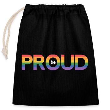 LGBT Pride Month - Sei stolz - Verschließbarer Geschenkbeutel aus Baumwolle (25x30cm) - Schwarz - Vorne