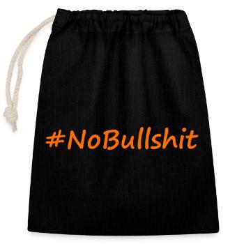 HASHTAG NO BULLSHIT #NoBullshit # No Bullshit - Verschließbarer Geschenkbeutel aus Baumwolle (25x30cm) - Schwarz - Vorne