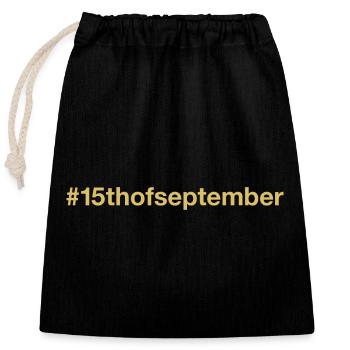 born on September 15 Birthday birthday - Closable cotton gift bag (25x30cm) - black - Front