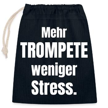 Mehr Trompete, weniger Stress. - Verschließbarer Geschenkbeutel aus Baumwolle (25x30cm) - Navy - Vorne