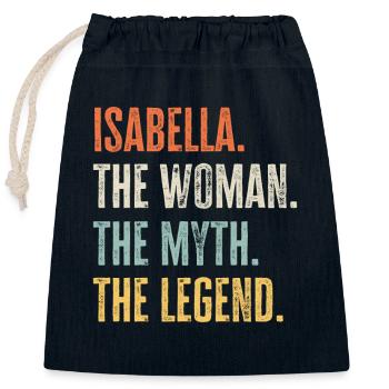 Isabella The Best, Woman Myth Legend, Funny Best - Closable cotton gift bag (25x30cm) - navy - Front