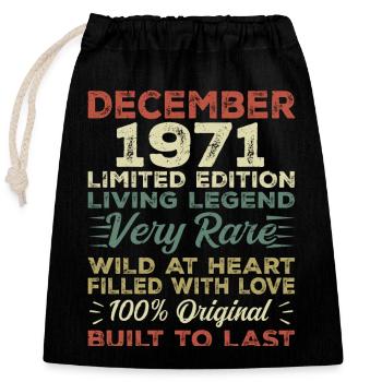 December 1971 - birthday December 1971 year - Closable cotton gift bag (25x30cm) - black - Front