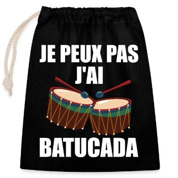 je peux pas J'ai Batucada - humour musique - Sac cadeau en coton avec cordon (25 x 30 cm) - noir - Devant