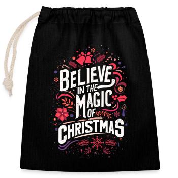 Believe in the magic of Christmas - Closable cotton gift bag (25x30cm) - black - Front