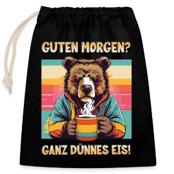 Guten Morgen Ganz Dünnes Eis Bär Kaffee Lustig - Verschließbarer Geschenkbeutel aus Baumwolle (25x30cm) - Schwarz - Vorne
