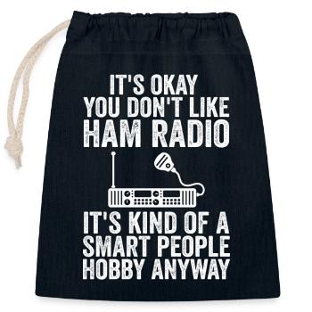 it's okay you don't like ham radio - Sac cadeau en coton avec cordon (25 x 30 cm) - bleu marine - Devant