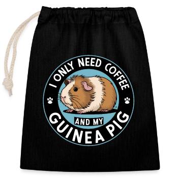 Just need coffee and my guinea pig - Closable cotton gift bag (25x30cm) - black - Front