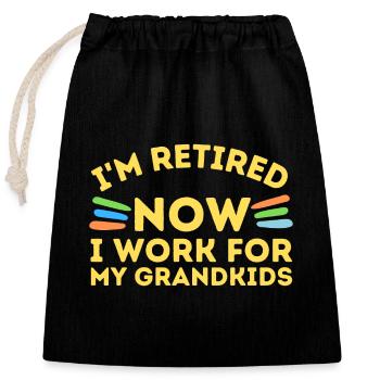 Retired I Work For Grandkids Retirement - Closable cotton gift bag (25x30cm) - black - Front