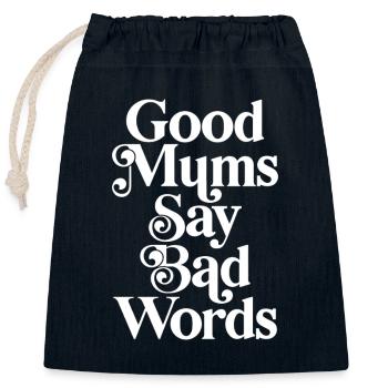 Les bonnes mamans disent des mots mal - Sac cadeau en coton avec cordon (25 x 30 cm) - bleu marine - Devant