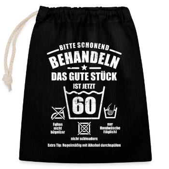 Schonend behandeln - 60. Geburtstag Geschenk - Verschließbarer Geschenkbeutel aus Baumwolle (25x30cm) - Schwarz - Vorne