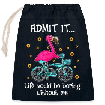 Avouez que la vie serait ennuyeuse sans moi Flamingo - Sac cadeau en coton avec cordon (25 x 30 cm) - bleu marine - Devant