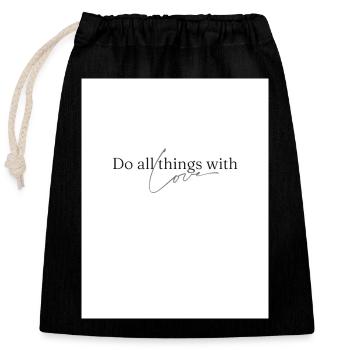 Do all things with Love white - Verschließbarer Geschenkbeutel aus Baumwolle (25x30cm) - Schwarz - Vorne