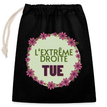 L'extrême droite tue - Sac cadeau en coton avec cordon (25 x 30 cm) - noir - Devant