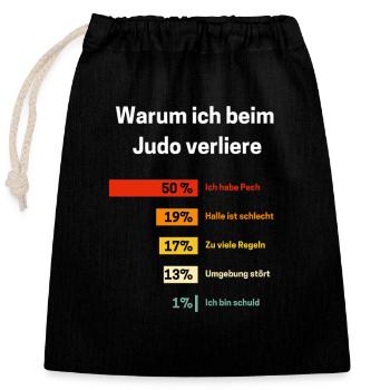 Warum ich beim Judo verliere Judoka - Verschließbarer Geschenkbeutel aus Baumwolle (25x30cm) - Schwarz - Vorne