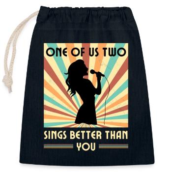 Einer Von Uns Beiden Singt Besser Als Du - Verschließbarer Geschenkbeutel aus Baumwolle (25x30cm) - Navy - Vorne