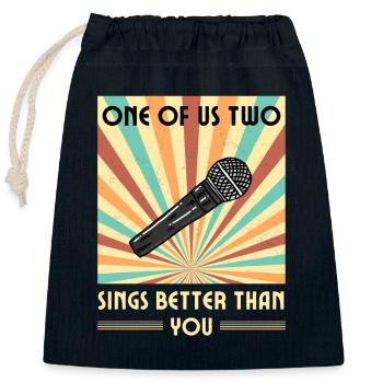 Einer Von Uns Beiden Singt Besser Als Du - Verschließbarer Geschenkbeutel aus Baumwolle (25x30cm) - Navy - Vorne