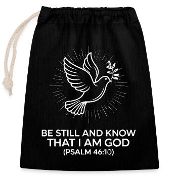 Be still and know that I'm god - Closable cotton gift bag (25x30cm) - black - Front