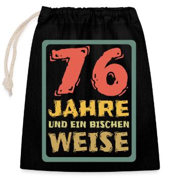 Age 76 - Closable cotton gift bag (25x30cm) - black - Front
