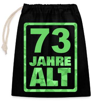 Age 73 - Closable cotton gift bag (25x30cm) - black - Front