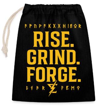 Rise Grind Forge – Motivation T-Shirt - Verschließbarer Geschenkbeutel aus Baumwolle (25x30cm) - Schwarz - Vorne