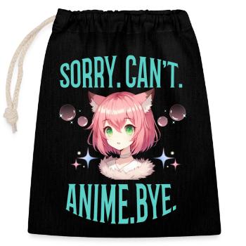 Sorry. Can't. Anime. Bye. Saying Manga Girl - Closable cotton gift bag (25x30cm) - black - Front