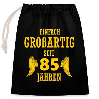 Großartig seit 85 Jahren Geschenk 85. Geburtstag - Verschließbarer Geschenkbeutel aus Baumwolle (25x30cm) - Schwarz - Vorne