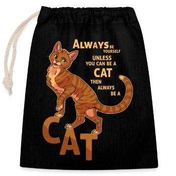 Soyez toujours un chat - Sac cadeau en coton avec cordon (25 x 30 cm) - noir - Devant