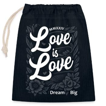 Love is Love Elegant Script with Dream Big Message - Closable cotton gift bag (25x30cm) - navy - Front