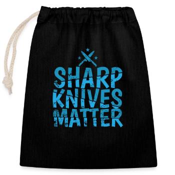 Sharp Knives Matter Koch Hobby Essen Küche - Verschließbarer Geschenkbeutel aus Baumwolle (25x30cm) - Schwarz - Vorne