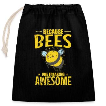 Because Bees are Freaking Awesome Animals - Closable cotton gift bag (25x30cm) - black - Front