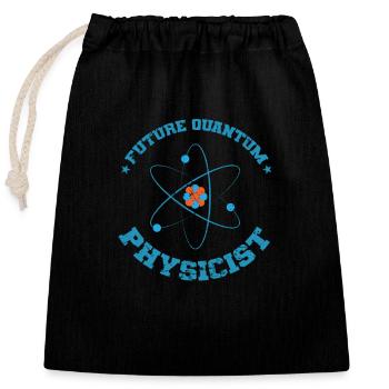 Future Quantum Physicist Natural Science - Closable cotton gift bag (25x30cm) - black - Front