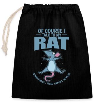 Ok Course I talk to my Rat Nagetier - Verschließbarer Geschenkbeutel aus Baumwolle (25x30cm) - Schwarz - Vorne