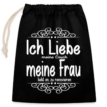 Couch vs. Renovation – Marital Humor - Closable cotton gift bag (25x30cm) - black - Front