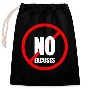 No excuses - Closable cotton gift bag (25x30cm) - black - Front