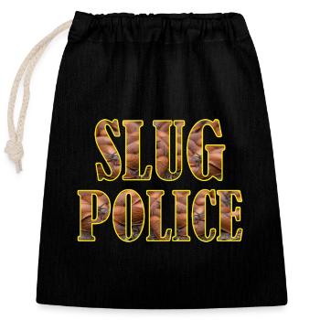 SLUG POLICE Snail Hunt Gartenliebe Gärtner - Closable cotton gift bag (25x30cm) - black - Front