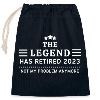 The Legend has Retired 2023 Not my Problem Anymore - Closable cotton gift bag (25x30cm) - navy - Front