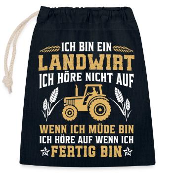 I'm a farmer I don't stop when I m - Closable cotton gift bag (25x30cm) - navy - Front