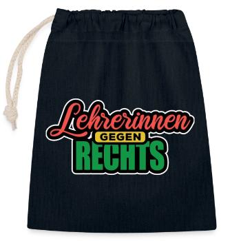Lehrerinnen Gegen Rechts Gegen Rechts, gegen Hetze - Verschließbarer Geschenkbeutel aus Baumwolle (25x30cm) - Navy - Vorne