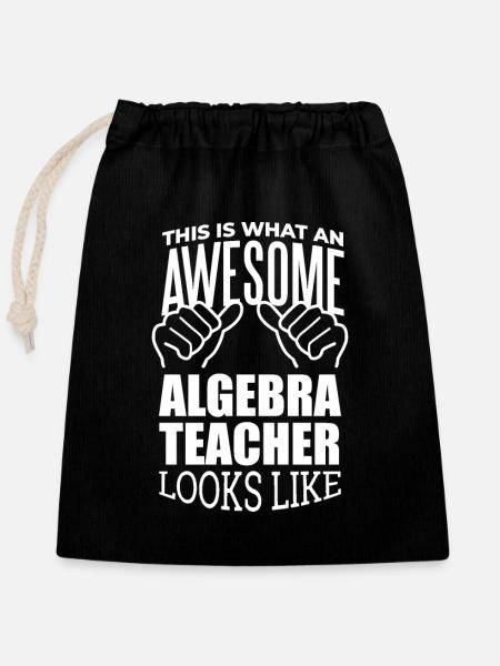 Algebra Algebra Algebra - Verschließbarer Geschenkbeutel aus Baumwolle (25x30cm) - Schwarz