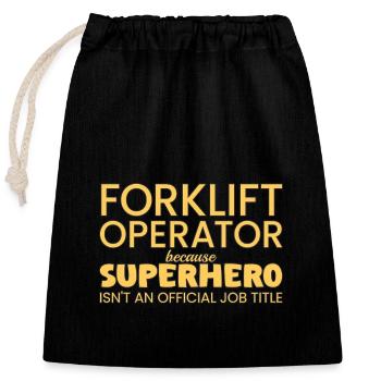 Forklift Operator Superhero Driver - Verschließbarer Geschenkbeutel aus Baumwolle (25x30cm) - Schwarz - Vorne