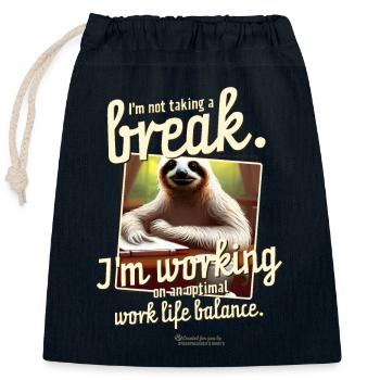 Paresseux et drôle dicton équilibre travail-vie personnelle - Sac cadeau en coton avec cordon (25 x 30 cm) - bleu marine - Devant