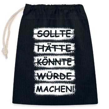 Machen, einfach machen! - Verschließbarer Geschenkbeutel aus Baumwolle (25x30cm) - Navy - Vorne