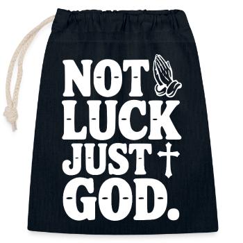 Pas la chance, juste Dieu - Sac cadeau en coton avec cordon (25 x 30 cm) - bleu marine - Devant