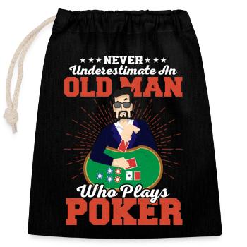Never Underestimate An Old Man Who Plays Poker Car - Verschließbarer Geschenkbeutel aus Baumwolle (25x30cm) - Schwarz - Vorne